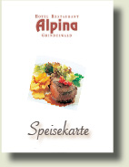 Speisekarte Restaurant Edelweiss-Stube im Hotel Alpina